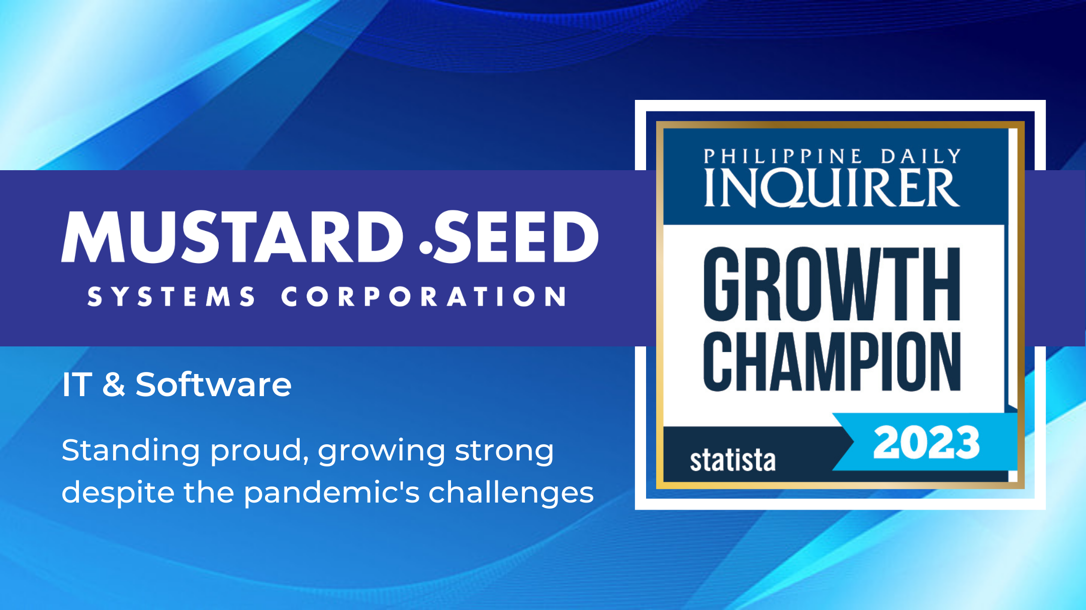 You are currently viewing Mustard Seed Systems Corporation earned the 25th rank in the Growth Champion Award!