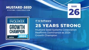 Read more about the article 25 Years Strong: Mustard Seed Systems Corporation Reaffirms Dominance as 2024 Growth Champion